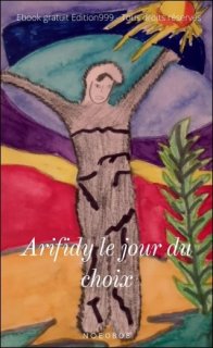 Arifidy le jour du choix