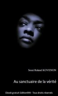 Au sanctuaire de la vérité