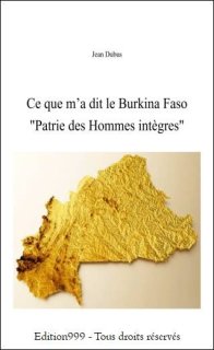 Ce que m'a dit le Burkina Faso