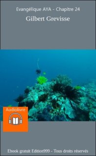 Evangélique AYA - Chapitre 24