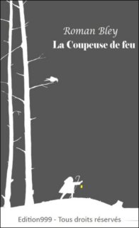 La Coupeuse de feu