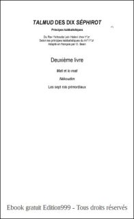 Le Talmud Des Dix Séphirot. Tome 2