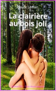 La clairière au bois joli