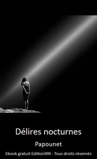 Délires nocturnes