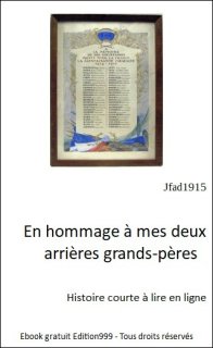En hommage à mes deux arrières grands-pères