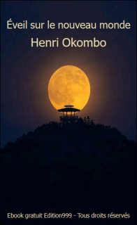  Éveil sur le nouveau monde