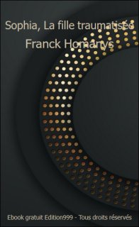 Sophia, La fille traumatisée