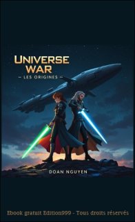 Universe War : Les Origines
