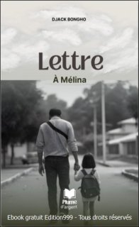 Lettre à Mélina
