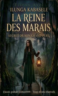 La Reine des Marais, Secret de son grand-père