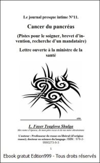 Le journal presque intime N°11. Cancer du pancréas