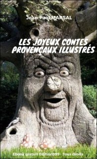 Les joyeux contes provençaux illustrés