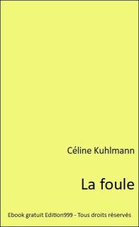 La foule 