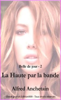 La Haute par la bande