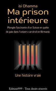 Ma prison intérieure