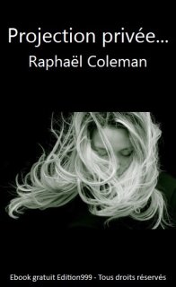 Projection privée...
