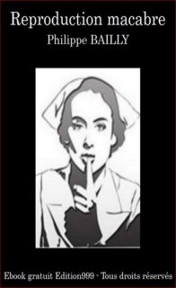 Reproduction macabre