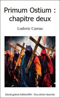 Primum Ostium : chapitre deux