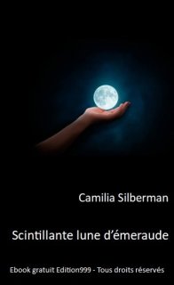 Scintillante lune d'émeraude