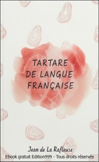 Tartare de langue française