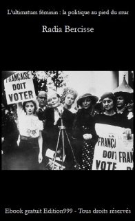 L'ultimatum féminin : la politique au pied du mur