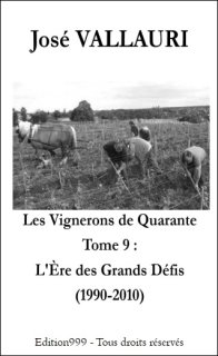 LES VIGNERONS DE QUARANTE Tome 9