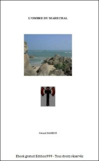 L'OMBRE DU MARECHAL