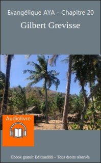 Evangélique AYA - Chapitre 20