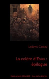 La colère d'Esus : épilogue