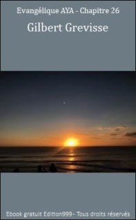 Evangélique AYA - Chapitre 26