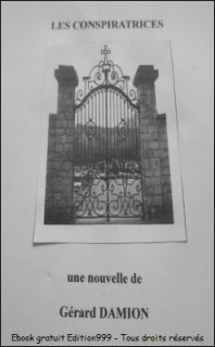 LES CONSPIRATRICES