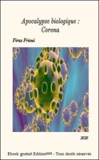Apocalypse Biologique : Corona