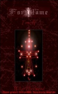 Forgelâme, Tome IV