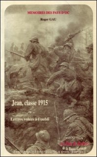 Jean classe 1915 ; Lettres volées à l'oubli