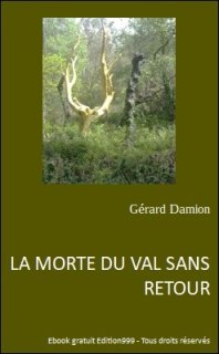 LA MORTE DU VAL SANS RETOUR