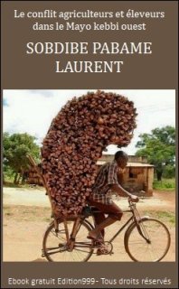 Le conflit agriculteurs et éleveurs