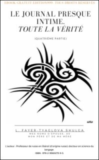 Le journal presque intime Toute la vérité