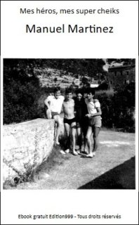 Mes héros, mes super cheiks