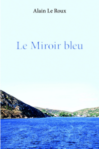 Le miroir bleu
