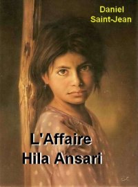L'Affaire Hila Ansari