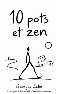 10 pots et zen