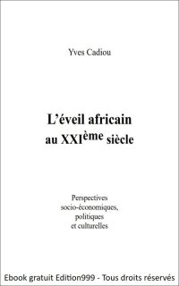 L'éveil africain au XXIème siècle