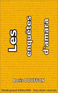 Les enquêtes d'amara