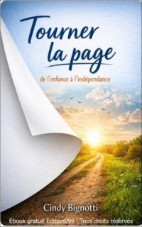 Tourner la page de l'enfance à l'indépendance