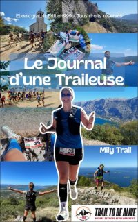 LE JOURNAL D'UNE TRAILEUSE