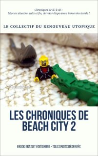 Les chroniques de Beach City 2