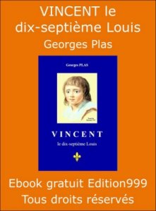 VINCENT le dix-septième Louis