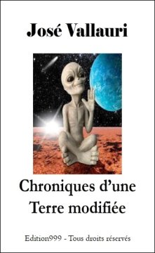 Couverture de CHRONIQUE D'UNE TERRE MODIFIE