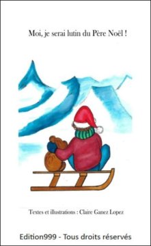 Couverture de Moi, je serai lutin du Père Noël !