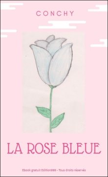 Couverture de La Rose bleue